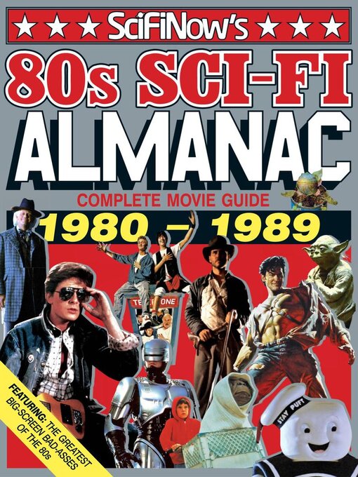 Title details for SciFiNow 80s Sci-Fi Almanac  by Kelsey Publishing Ltd - Wait list